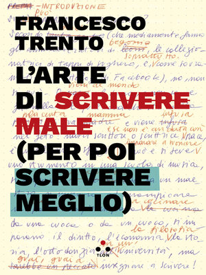 cover image of L'arte di scrivere male (per poi scrivere meglio)